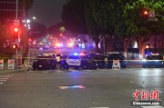 官运测试美执法部门称已在洛杉矶冲突中逮捕70多人 5名警察受伤